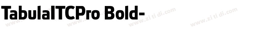 TabulaITCPro Bold字体转换